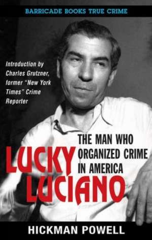 Lucky Luciano de Hickman Powell