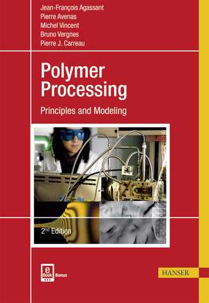 Polymer Processing de Jean-François Agassant