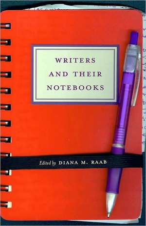 Writers and Their Notebooks de Phillip Lopate