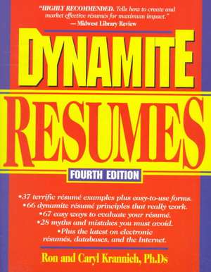 Dynamite Resumes de Ron L. Krannich