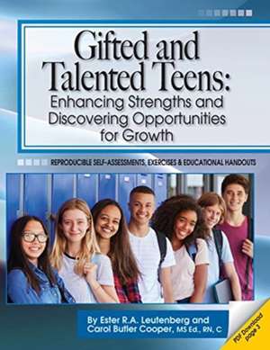 Gifted and Talented Teens de Ester R. A. Leutenberg