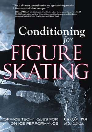 Conditioning for Figure Skating de Carl Poe