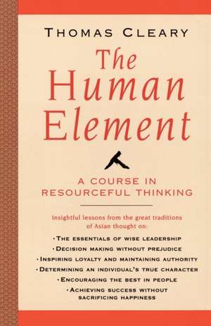 The Human Element de Thomas Cleary