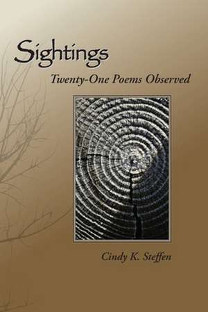 Sightings de Cindy K Steffen