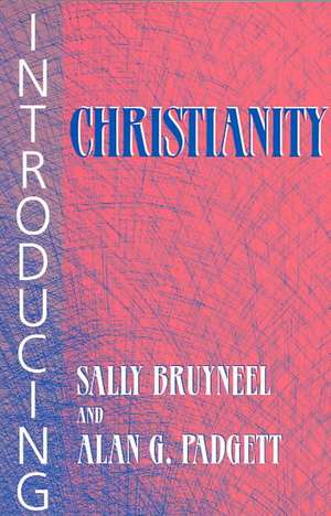 Introducing Christianity de Sally Bruyneel