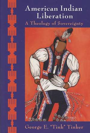 American Indian Liberation de George E. Tinker