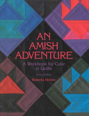 An Amish Adventure, 2nd Edition - Print on Demand Edition de Roberta Horton