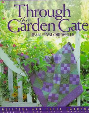 Through the Garden Gate - Print on Demand Edition de Jean Wells