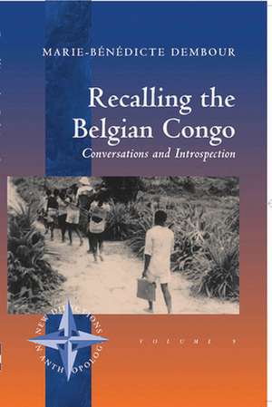 Recalling the Belgian Congo de Marie-Benedicte Dembour