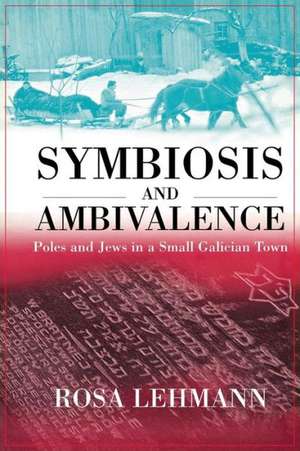 Symbiosis and Ambivalence de Rosamond Lehmann