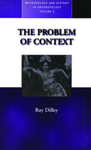 The Problem of Context de R. M. Dilley