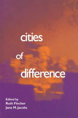 Cities of Difference de Ruth Fincher