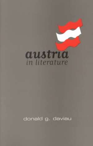 Austria in Literature de Donald G. Daviau