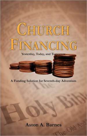 Church Financing de Aston A. Barnes