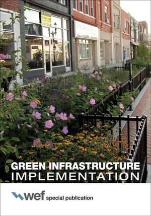 Green Infrastructure Implementation de Water Environment Federation
