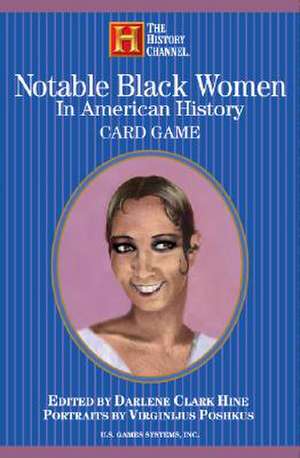 Notable Black Women in American History Card Game de Darlene Clark Hine