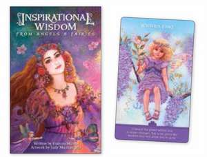 Inspirational Wisdom from Angels & Fairies de Frances Munro