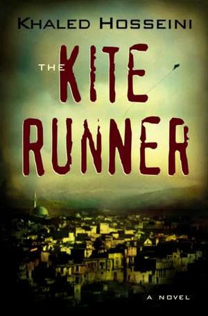 The Kite Runner de Khaled Hosseini