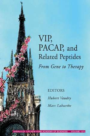 VIP, PACAP, and Related Peptides: From Gene to Therapy de H Vaudry