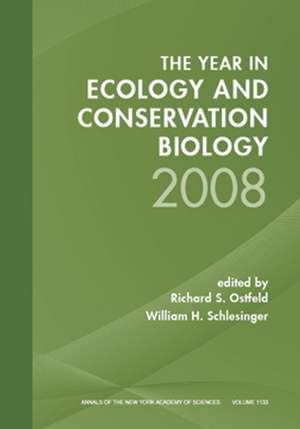 Year in Ecology and Conservation Biology 2008 de R Ostfeld