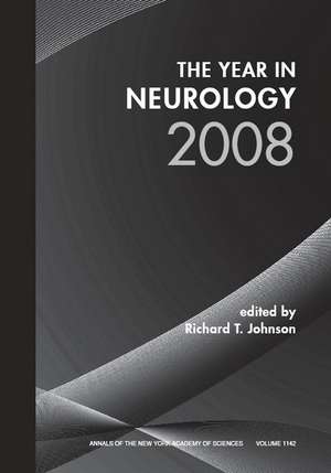 The Year in Neurology 2008 de RT Johnson