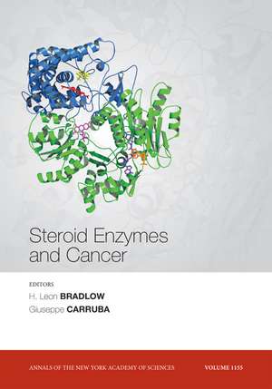 Steriod Enzymes and Cancer de HL Bradlow