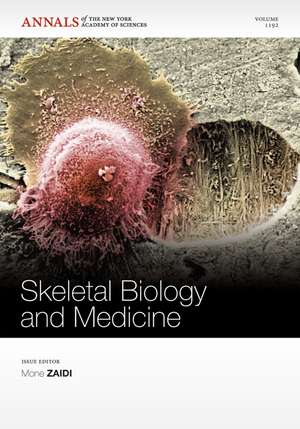 Skeletal Biology and Medicine V1192 de M Zaidi