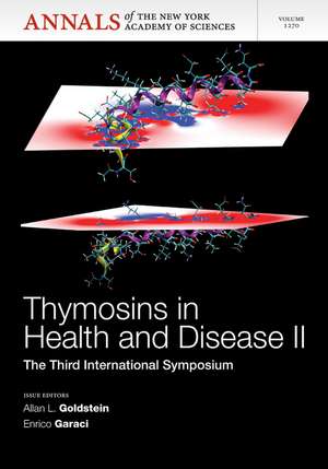 Thymosins in Health and Disease II – 3rd International Symposium de AL Goldstein