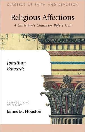 Religious Affections de Jonathan Edwards