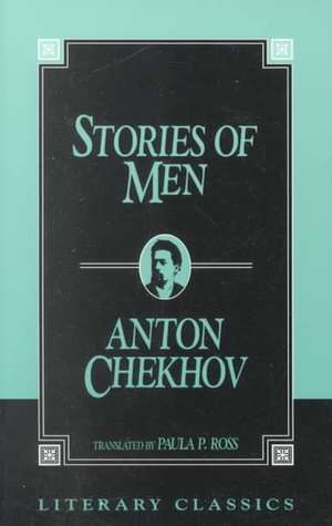 Stories of Men de Anton Pavlovich Chekhov