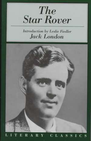 The Star Rover de Jack London