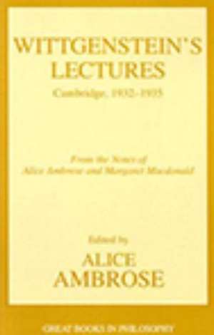Wittgenstein's Lectures de Alice Ambrose
