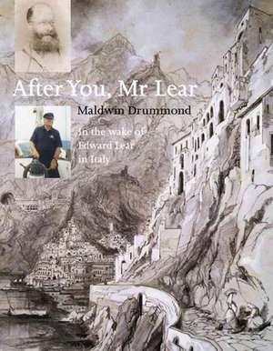 After You, Mr. Lear de Maldwin Drummond