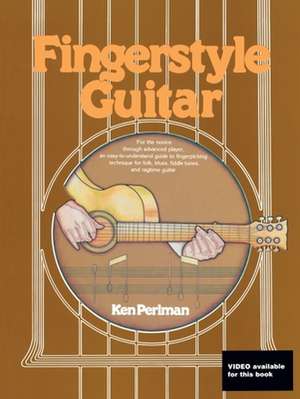 Fingerstyle Guitar de Ken Perlman