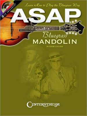 ASAP Bluegrass Mandolin de Eddie Collins