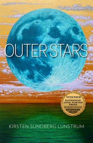 Outer Stars de Kirsten Sundberg Lunstrum