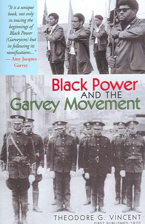 Black Power and the Garvey Movement de Theodore G. Vincent