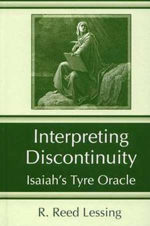 Interpreting Discontinuity de R Reed Lessing