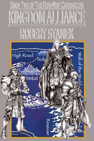 Kingdom Alliance (Ruin Mist Chronicles Book 3) de Robert Stanek