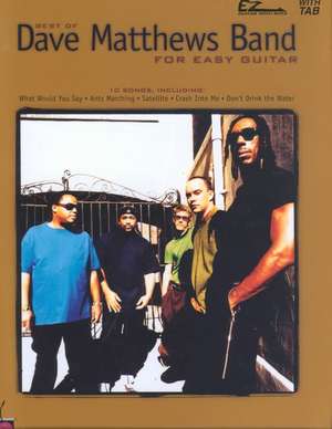 Best of Dave Matthews Band for Easy Guitar