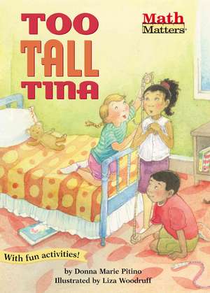 Too-Tall Tina de Donna Marie Pitino