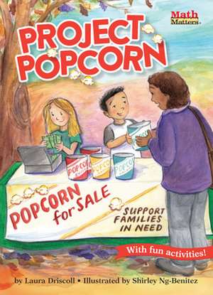 Project Popcorn de Laura Driscoll