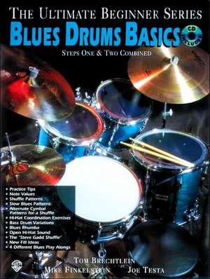 Ultimate Beginner Blues Drums de Tom Brechtlein