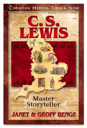 C.S. Lewis: Master Storyteller de Janet Benge