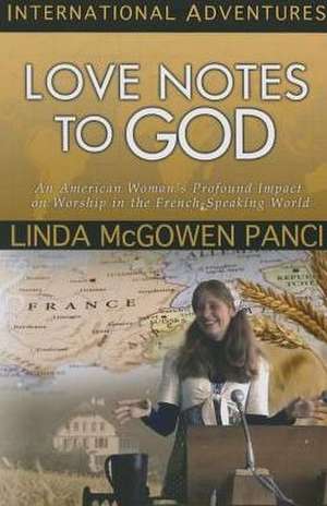 Love Notes to God de Linda McGowen Panci