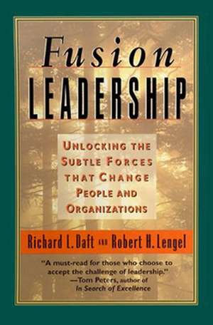 Fusion Leadership de Richard L. Daft