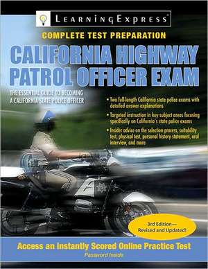 California Highway Patrol Officer Exam de Learning Express LLC