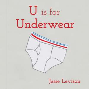 U is for Underwear de Jesse Levison