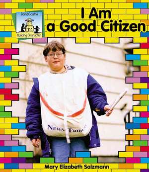 I Am a Good Citizen de Marie Bender