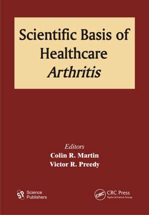 Scientific Basis of Healthcare: Arthritis de Colin R. Martin